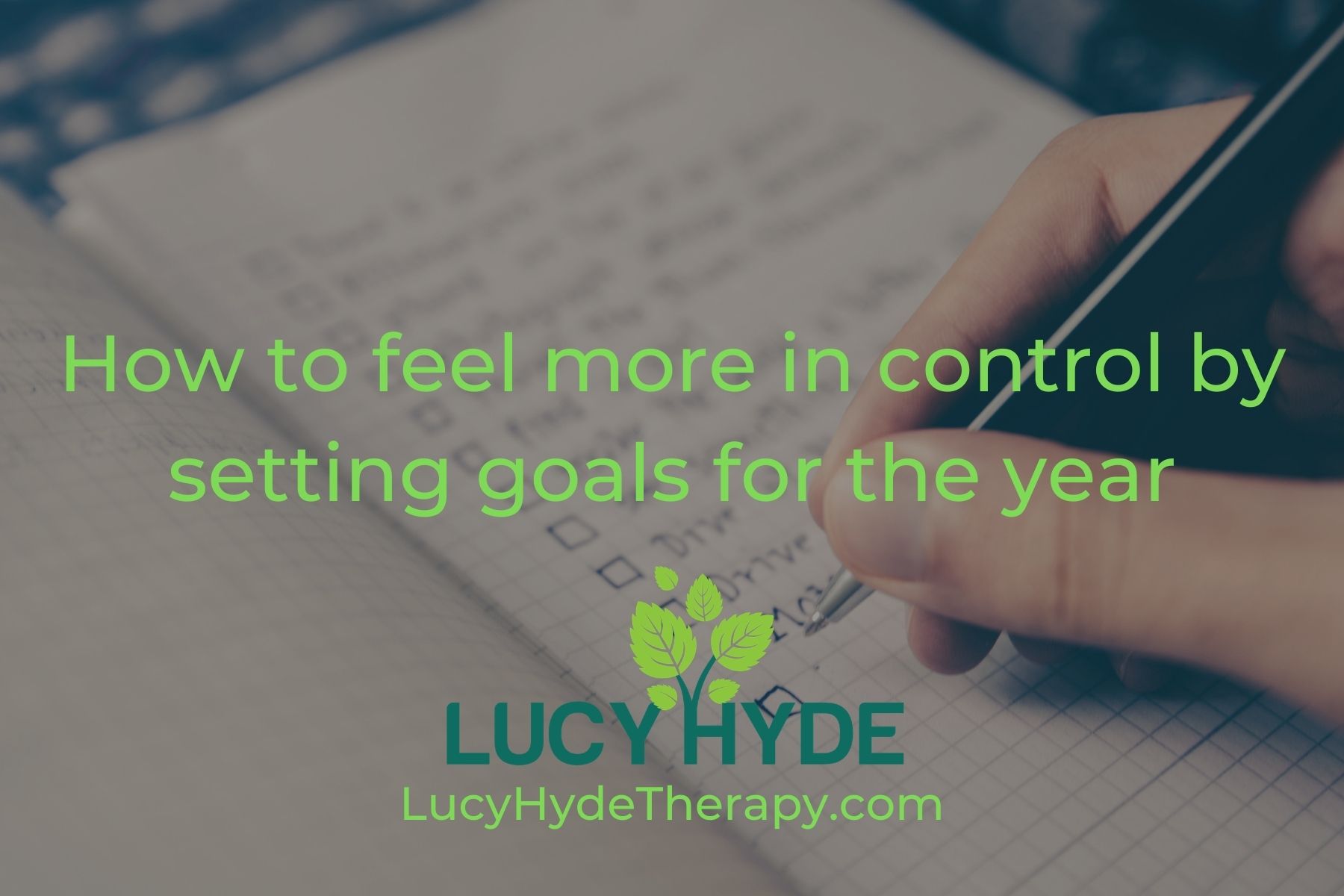How to feel more in control by setting goals for the year