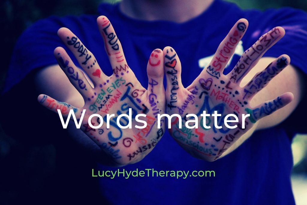 lucy hyde therapy words matter